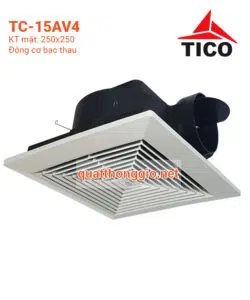 Quạt hút gió âm trần TICO TC-15AV4