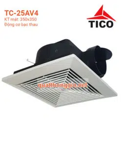Quạt hút thông gió âm trần TICO TC-25AV4